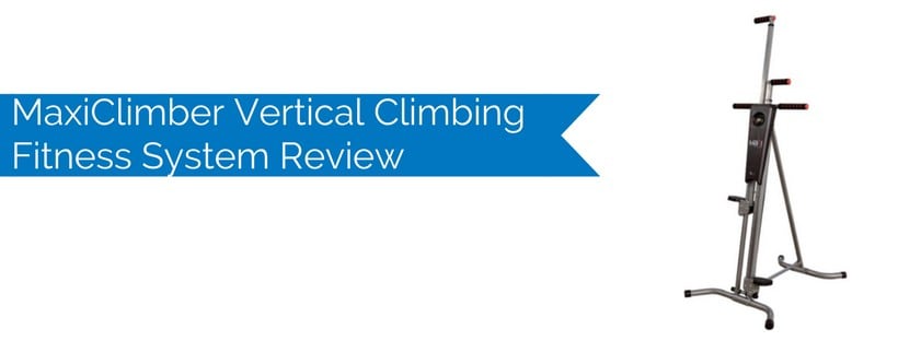 MaxiClimber Vertical Climbing Fitness System Review